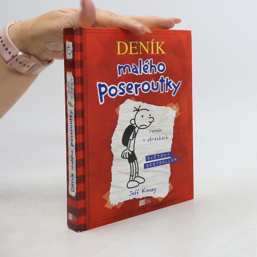 Jeff Kinney Deník malého poseroutky 1