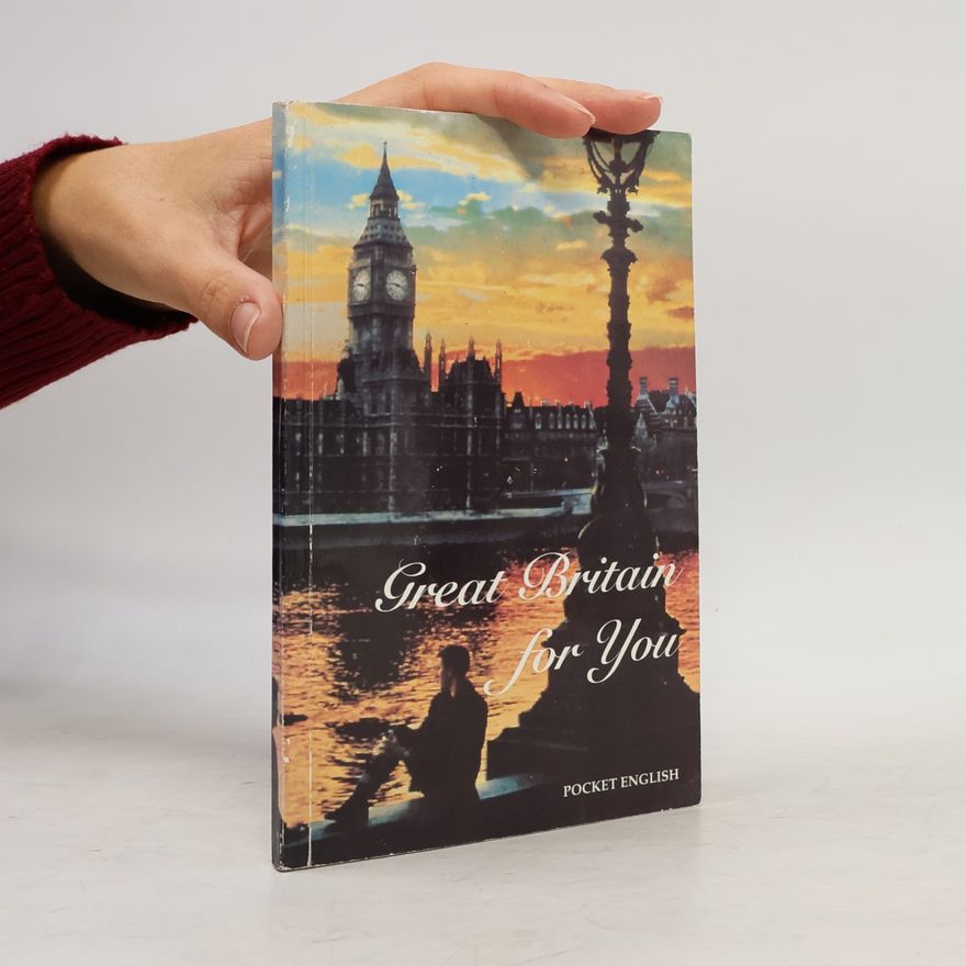 Ladislav Vobr Great Britain for you. A history of the english people and their culture