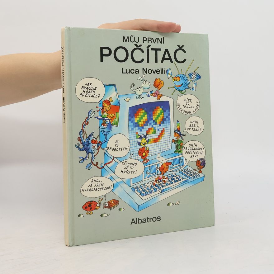 Luca Novelli Můj první počítač