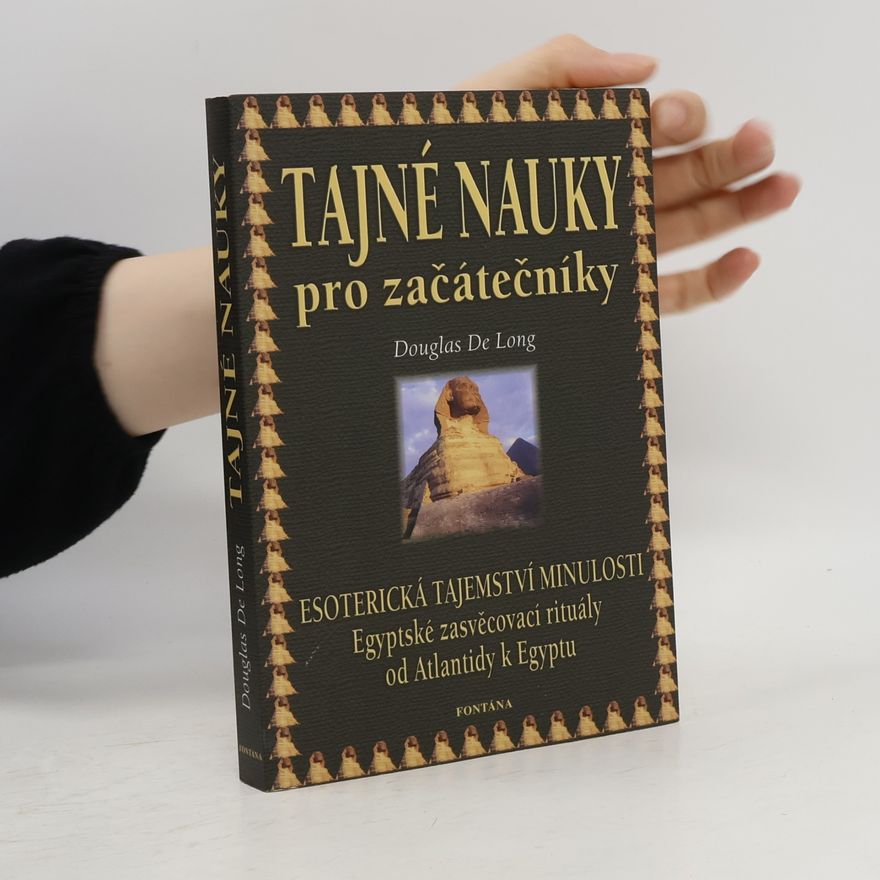Douglas de Long Tajné nauky pro začátečníky