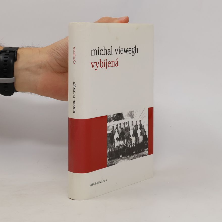 Michal Viewegh Vybíjená