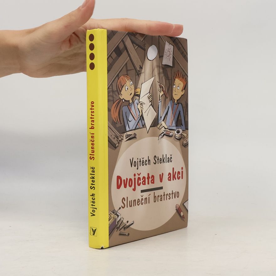 Milan Starý Dvojčata v akci. Sluneční bratrstvo