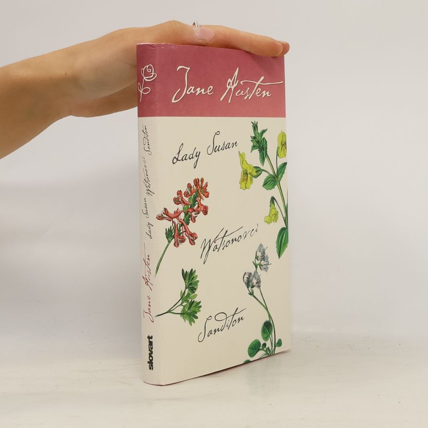 Jane Austen Lady Susan, Watsonovci, Sanditon