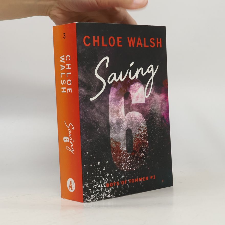 Chloe Walsh Boys of Tommen 3: Saving 6