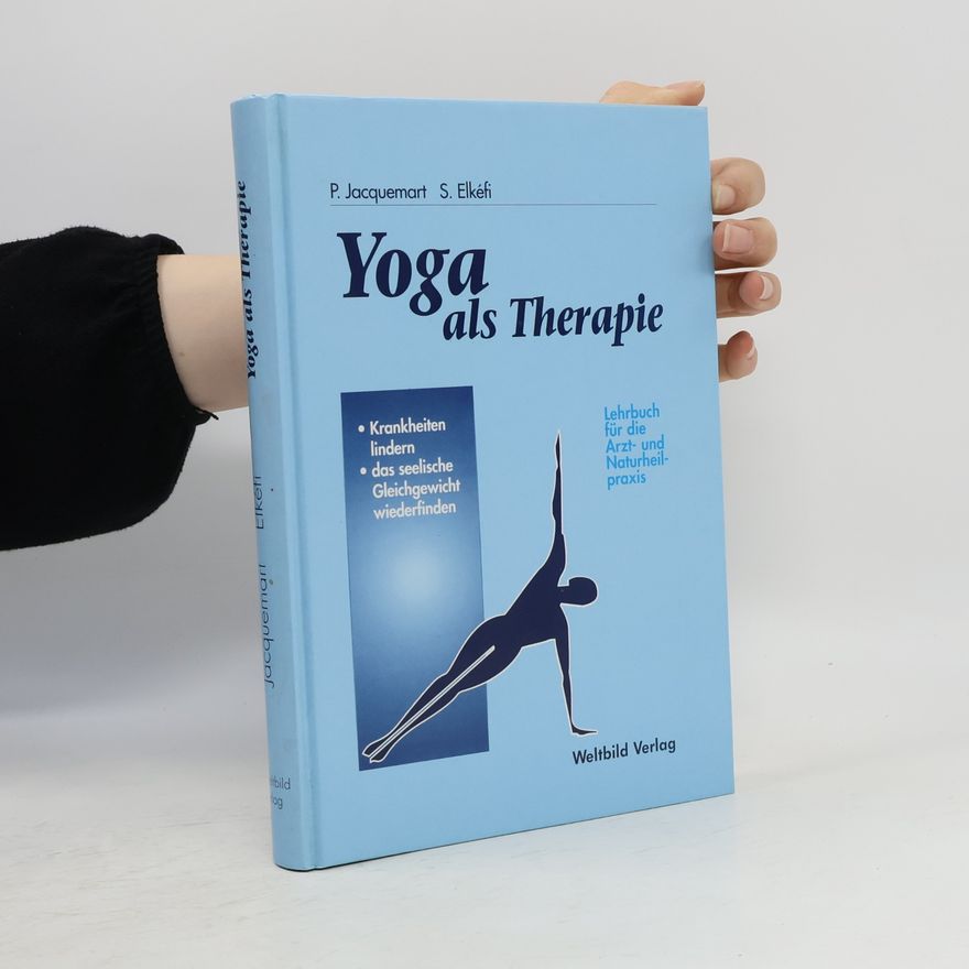 Pierre Jacquemart Yoga als Therapie