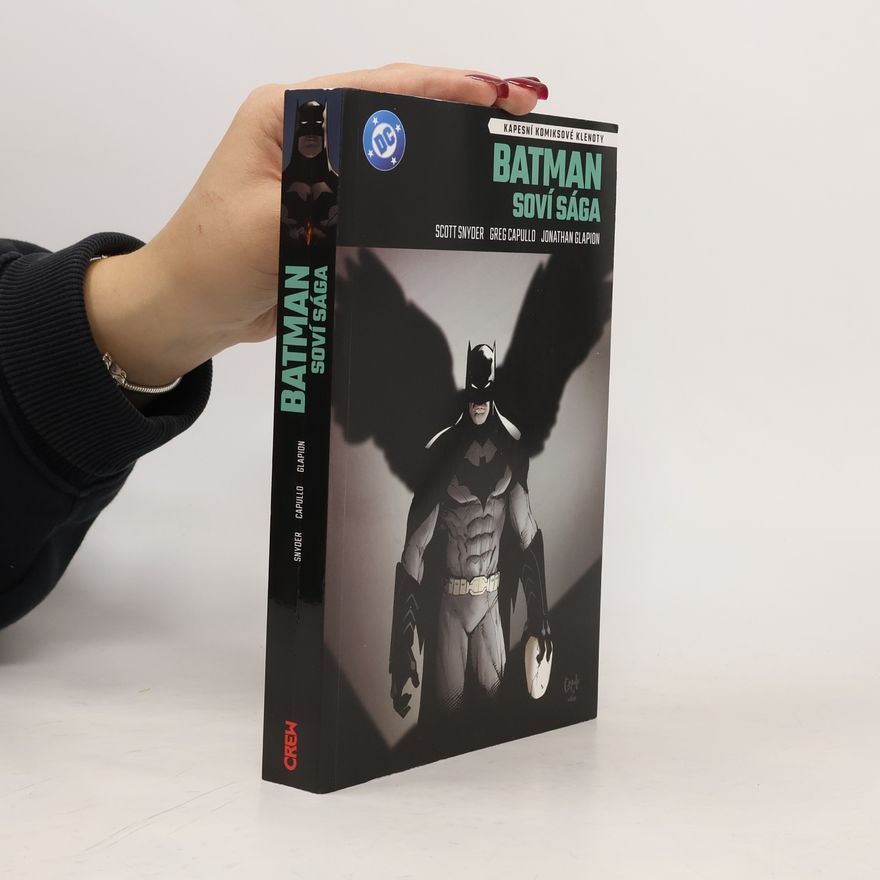 Greg Capullo Batman. Soví sága