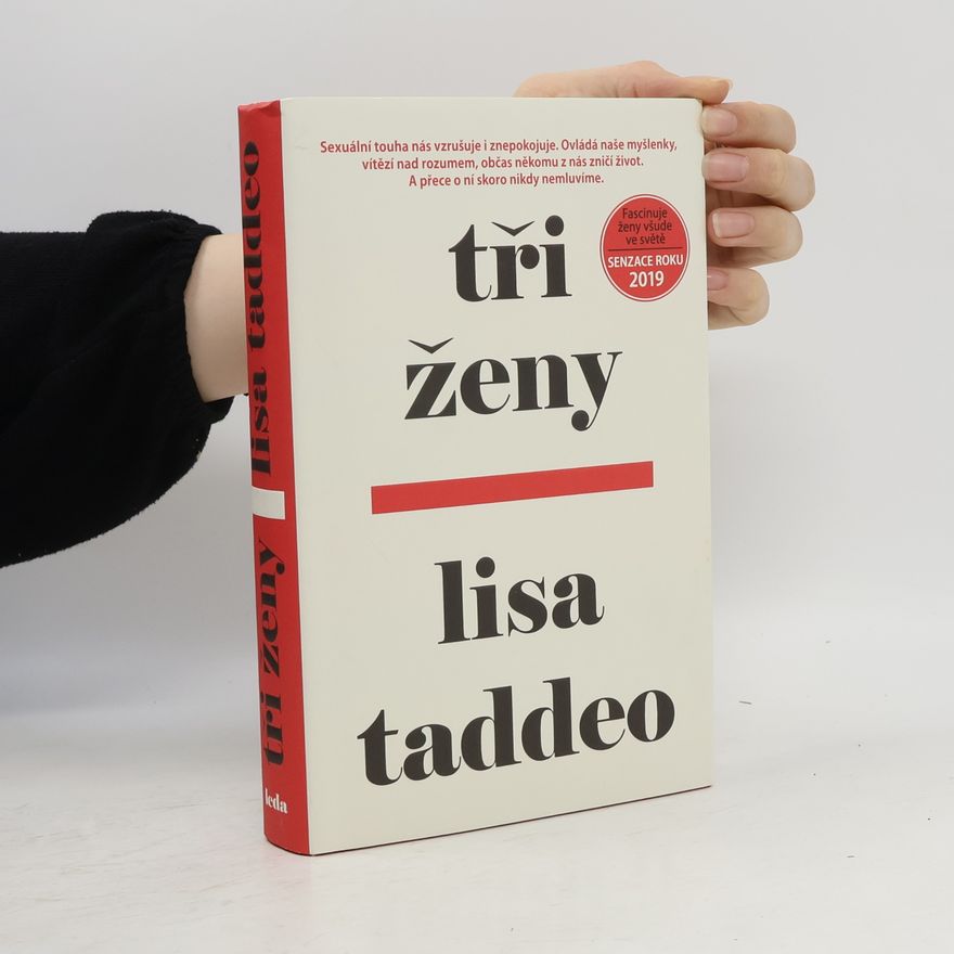 Lisa Taddeo Tři ženy