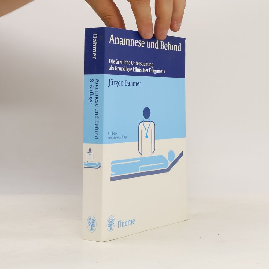 Jürgen Dahmer Anamnese und Befund