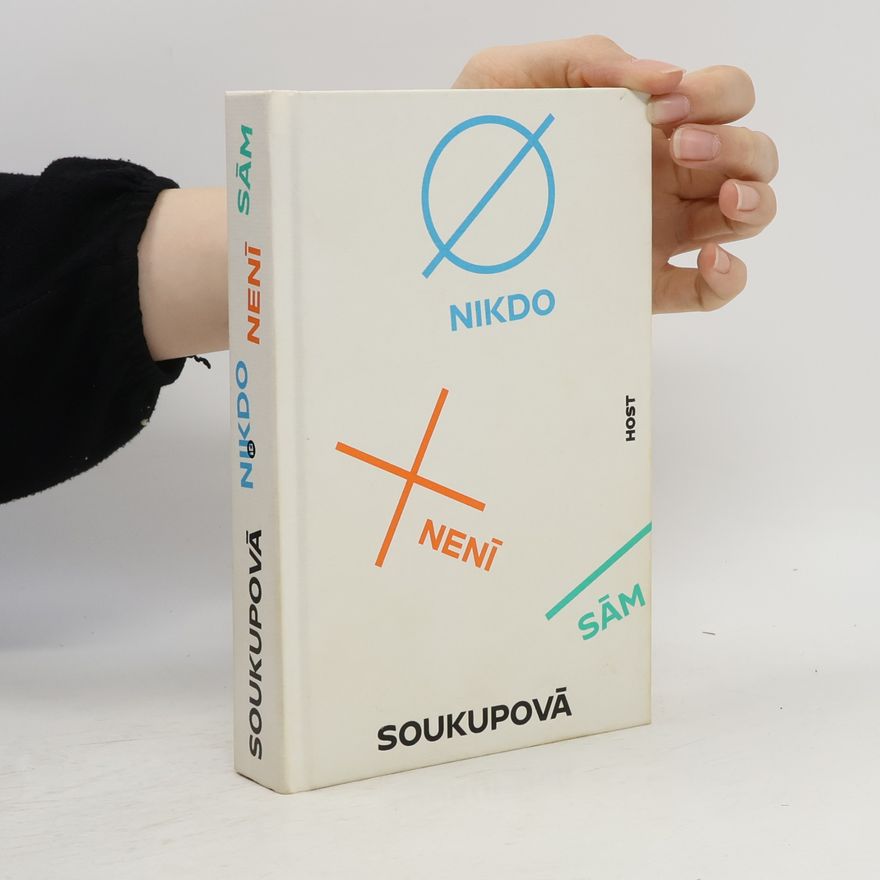 Petra Soukupová Nikdo není sám