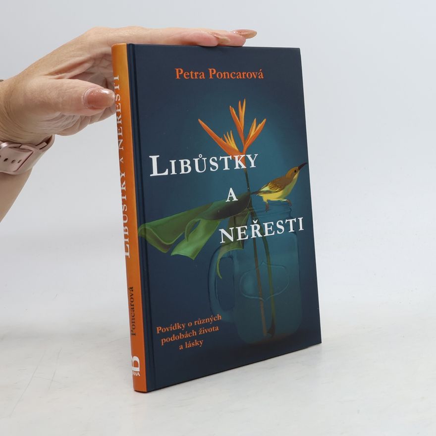 Petra Poncarová Libůstky a neřesti