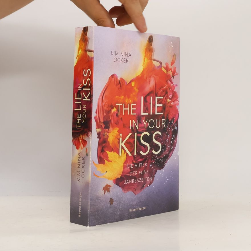 Kim Nina Ocker The Lie in Your Kiss