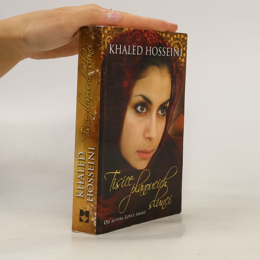 Khaled Hosseini Tisíce planoucích sluncí