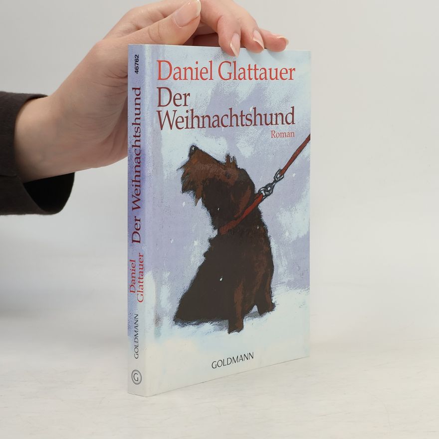 Daniel Glattauer Der Weihnachtshund