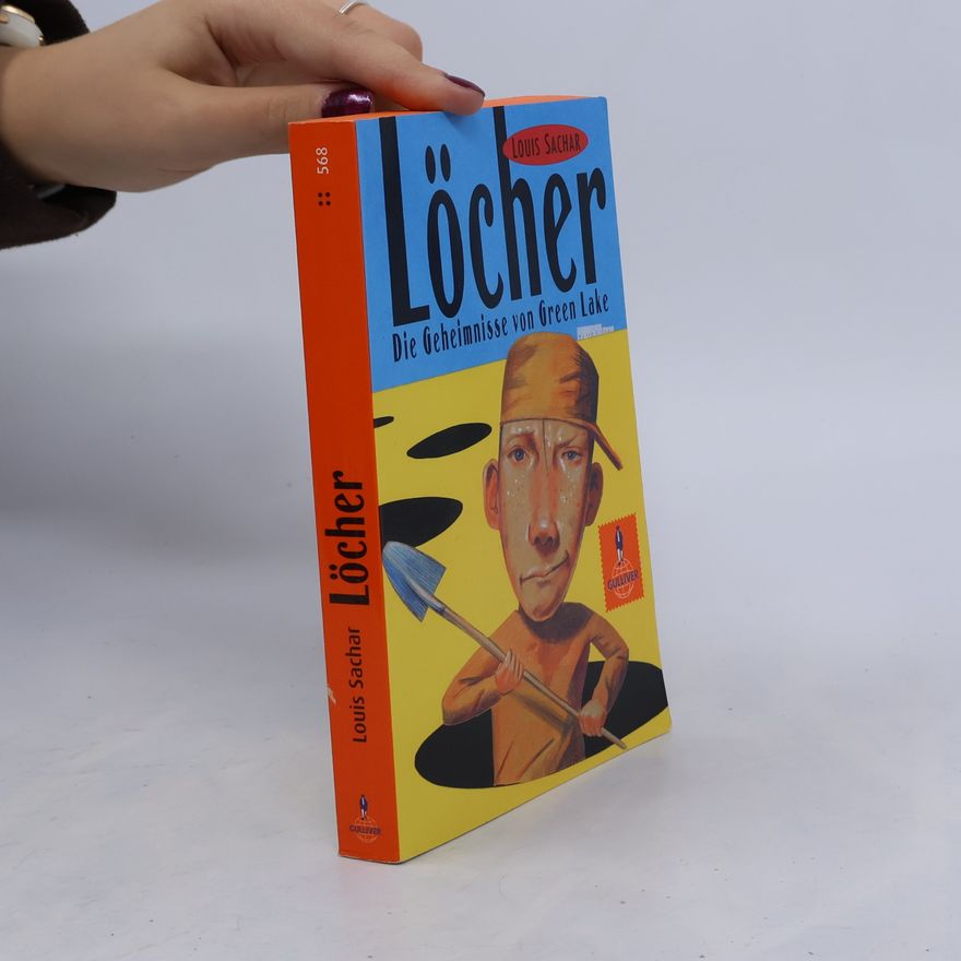 Louis Sachar Löcher