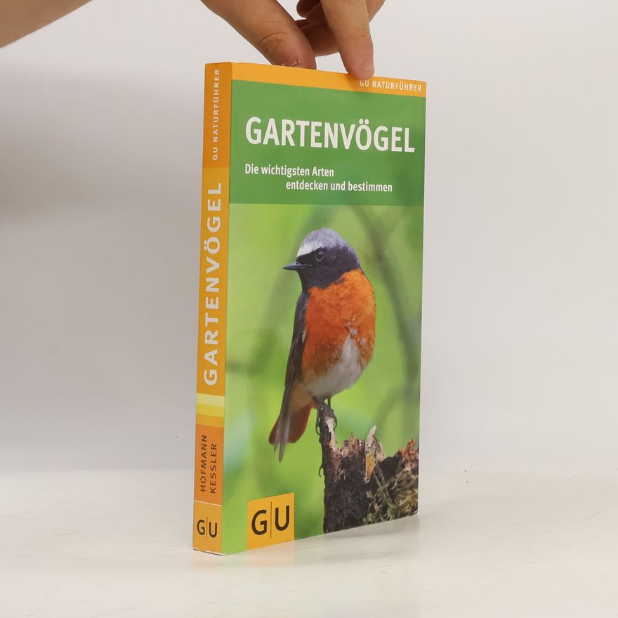 Helga Hofmann-Sieber GU Naturführer: Gartenvögel