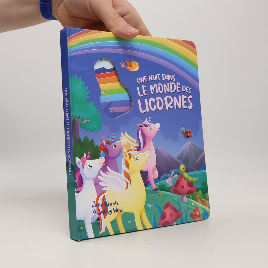 Jeffrey Wins Une nuit dans le monde des licornes