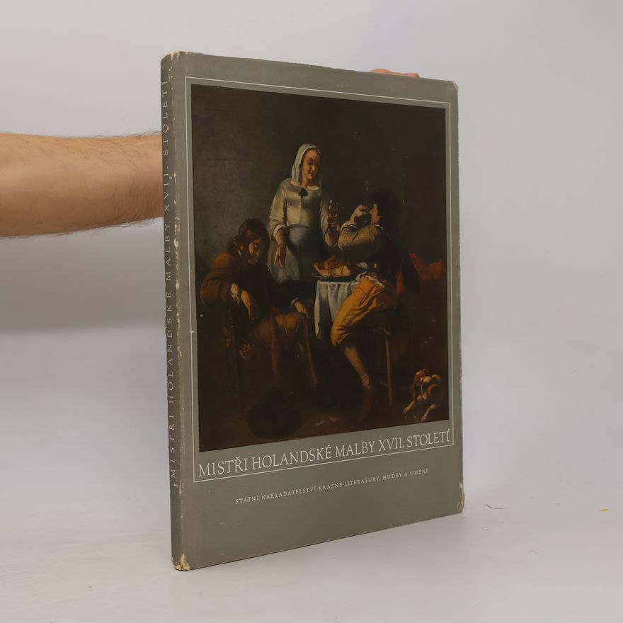 Lubor Kára Mistři holandské malby XVII. Století