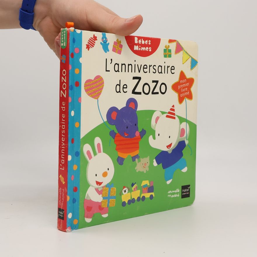 Armelle Modéré L'anniversaire de Zozo !