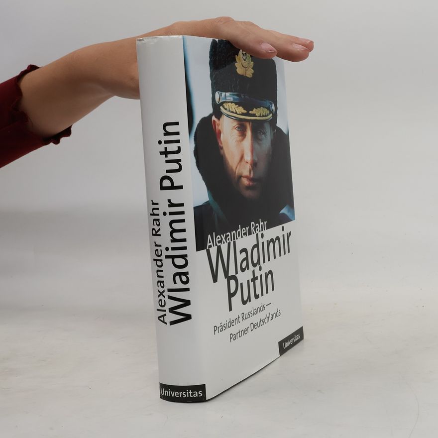 Alexander Rahr Wladimir Putin