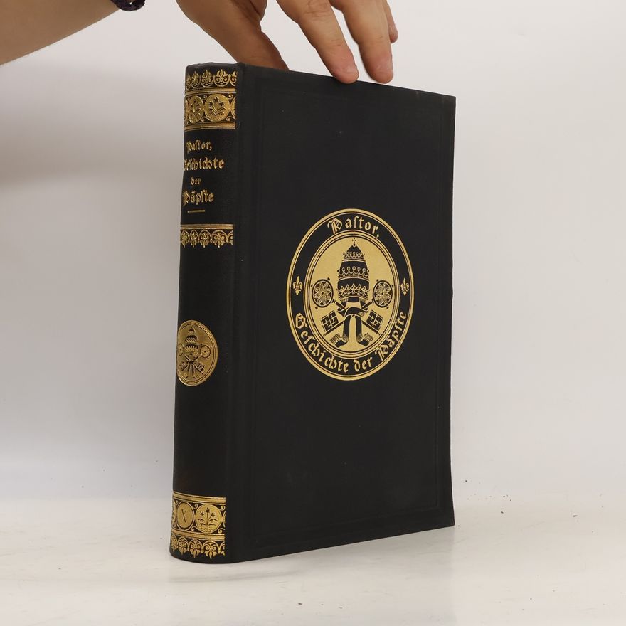Ludwig Freiherrn von Pastor Geschichte der Päpste IX. Geschichte der Päpste im Zeitalter der katholischen Reformation und Restauration: Gregor XIII (1572-1585)