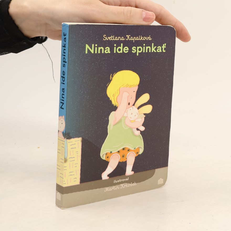 Svetlana Kapalková Nina ide spinkať