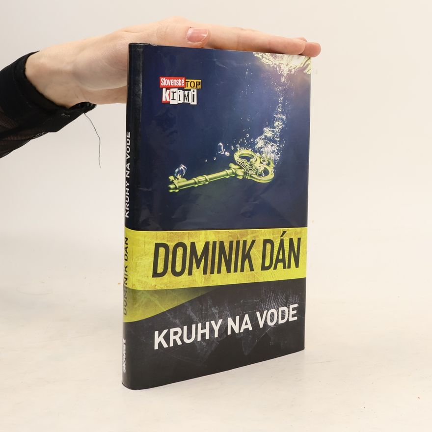 Dominik Dán Kruhy na vode