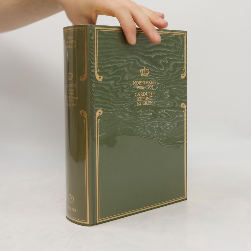Giosue Carducci Nobel Preis 1906-1908. Carducci, Kipling, Eucken