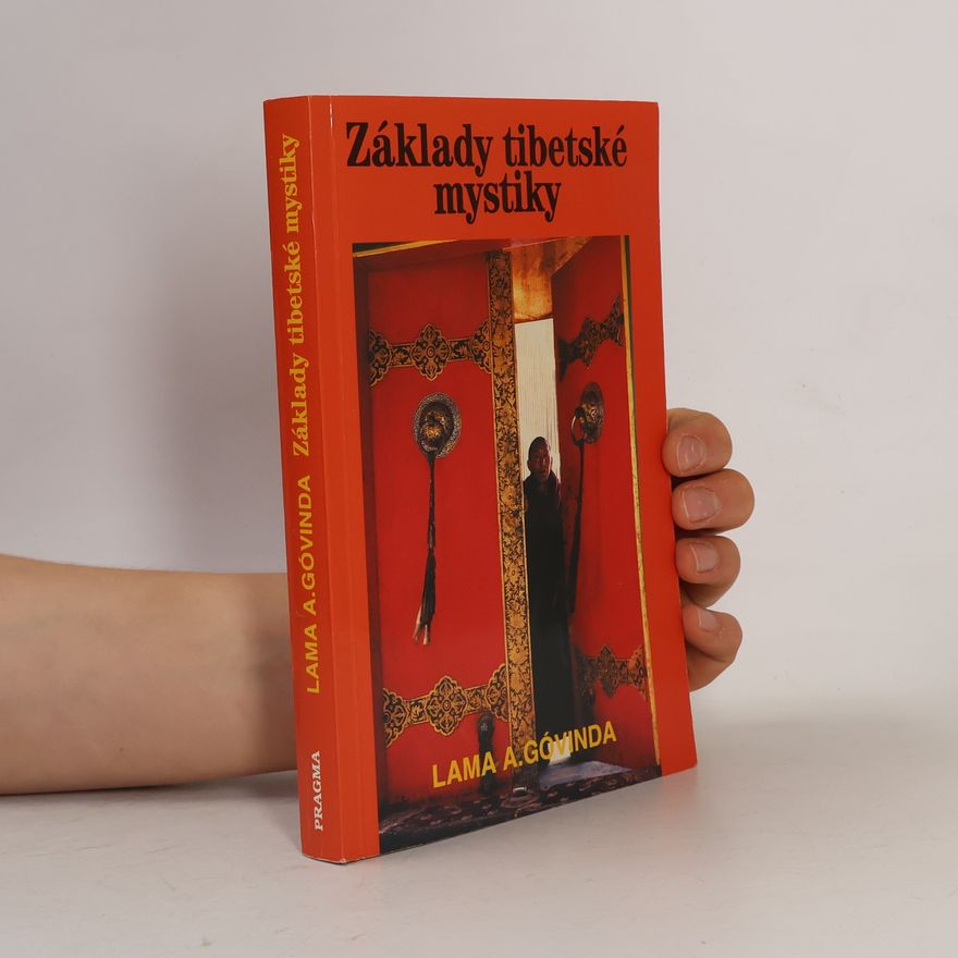 Anagarika Govinda Základy tibetské mystiky
