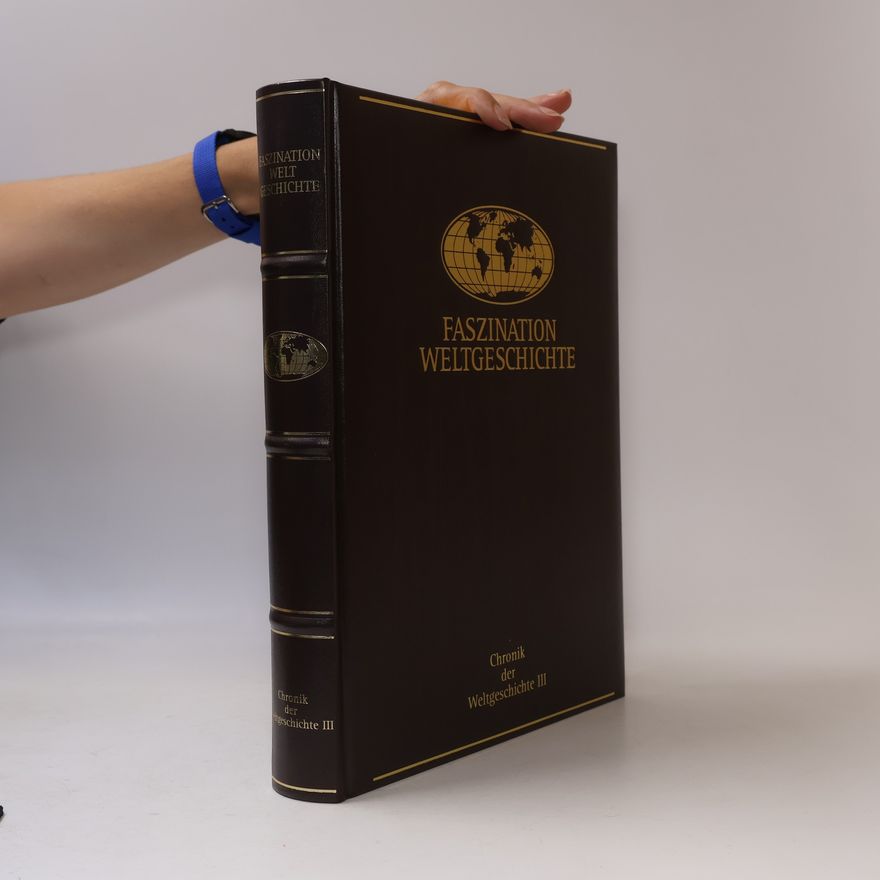 Autorenkollektiv Faszination Weltgeschichte
