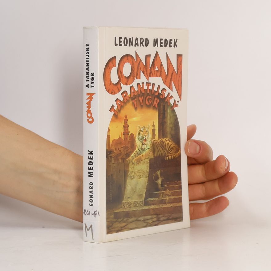 Leonard Medek Conan: Tarantijský tygr