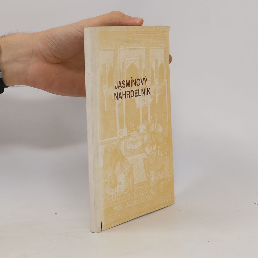 Autorenkollektiv Jasmínový náhrdelník : antologie arabských povídek
