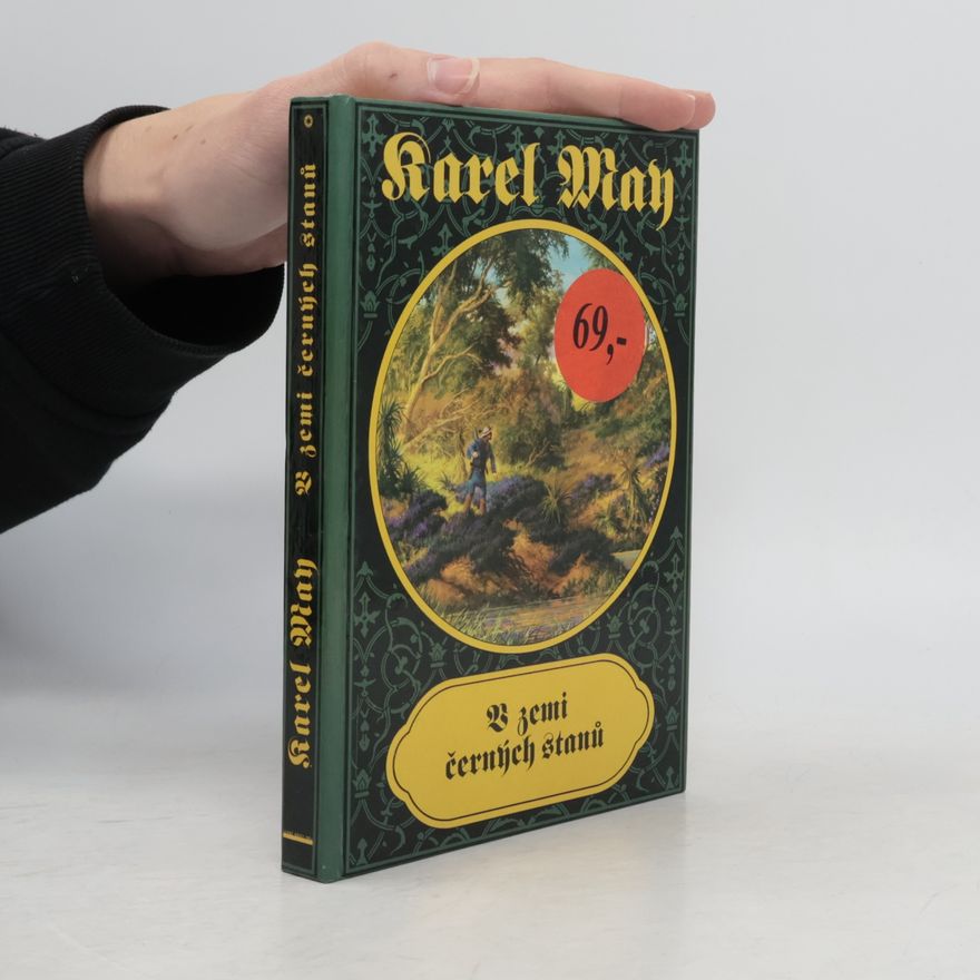 Karl May V zemi černých stanů