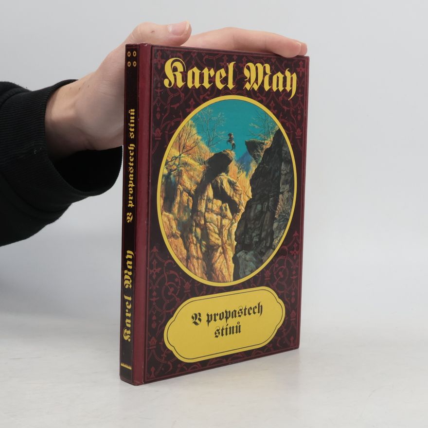 Karl May V propastech stínů