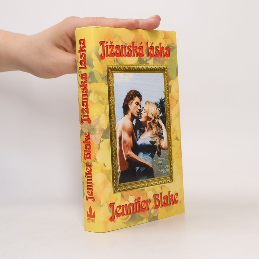 Jennifer Blake Jižanská láska