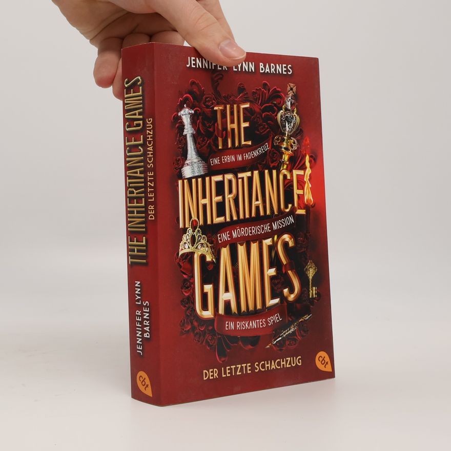 Jennifer Lynn Barnes The Inheritance Games. Der letzte Schachzug