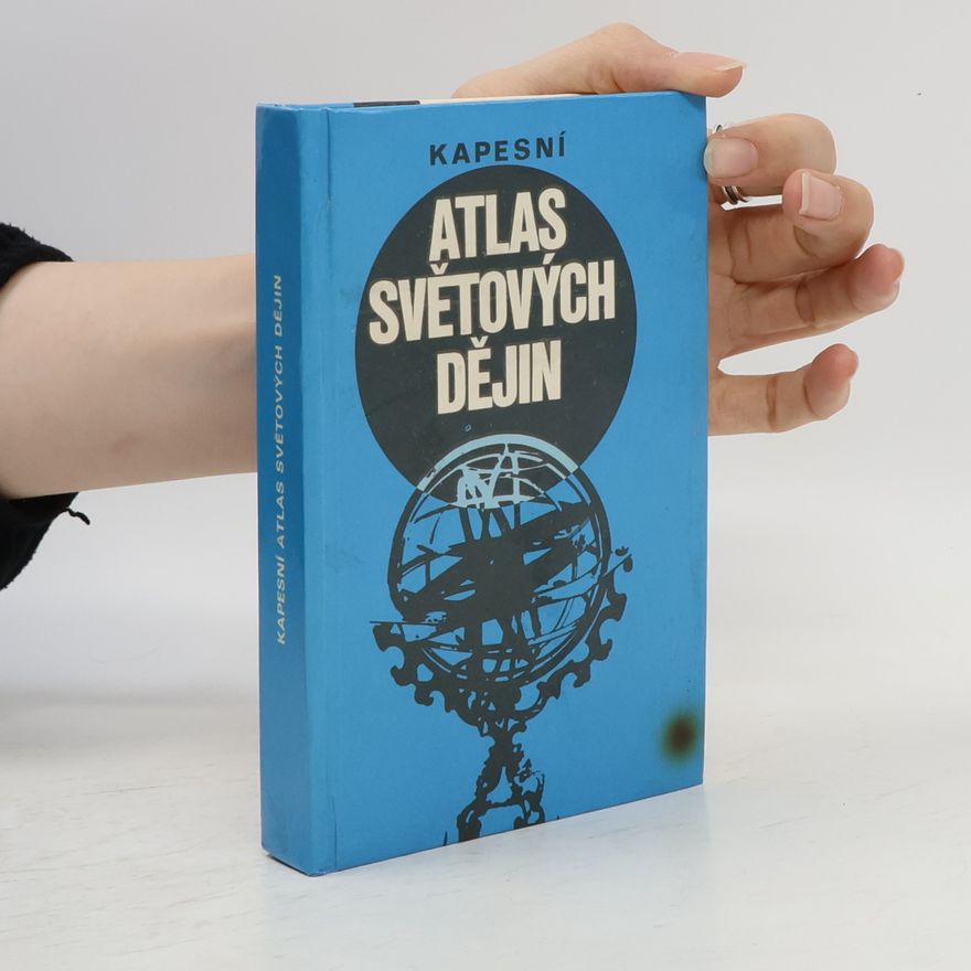 Petr Cafourek Kapesní atlas světových dějin