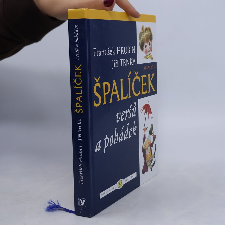 František Hrubín Špalíček veršů a pohádek
