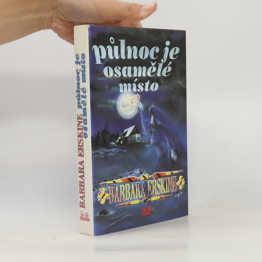 Barbara Erskinová Půlnoc je osamělé místo