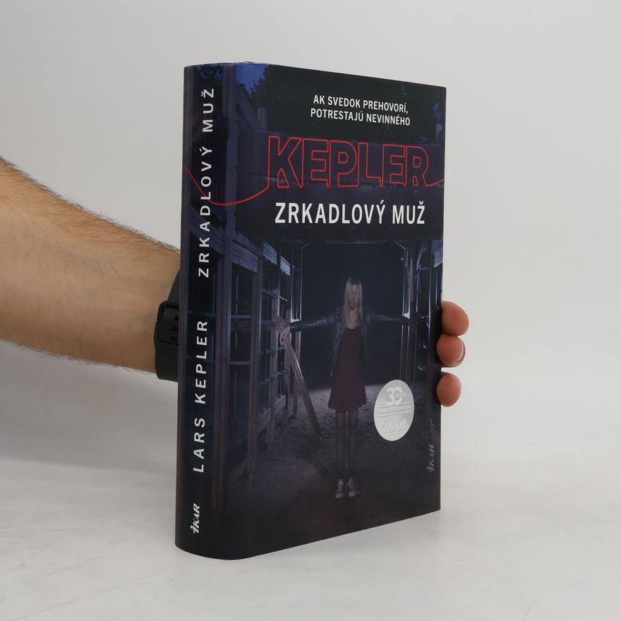 Lars Kepler Zrkadlový muž