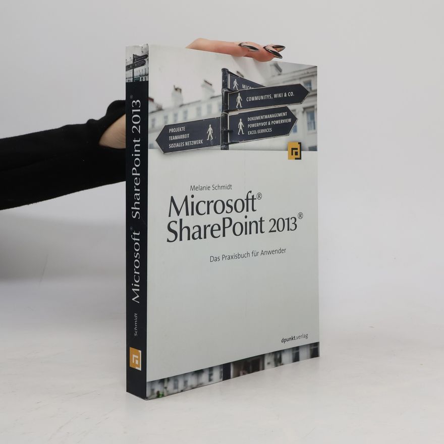 Melanie Schmidt Microsoft SharePoint 2013