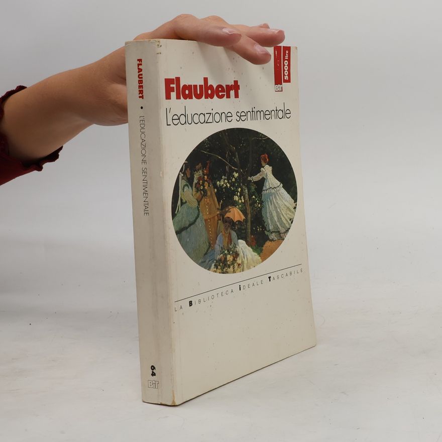Gustave Flaubert La Biblioteca Ideale Tascabile - 64: L'educazione sentimentale