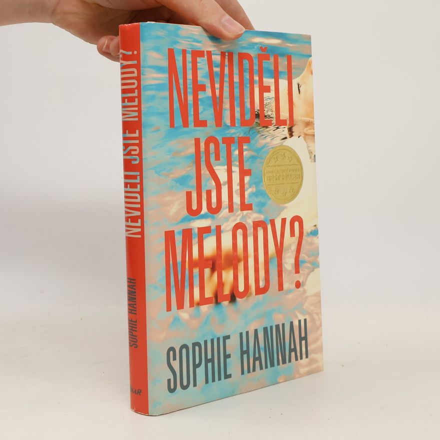 Sophie Hannah Neviděli jste Melody?