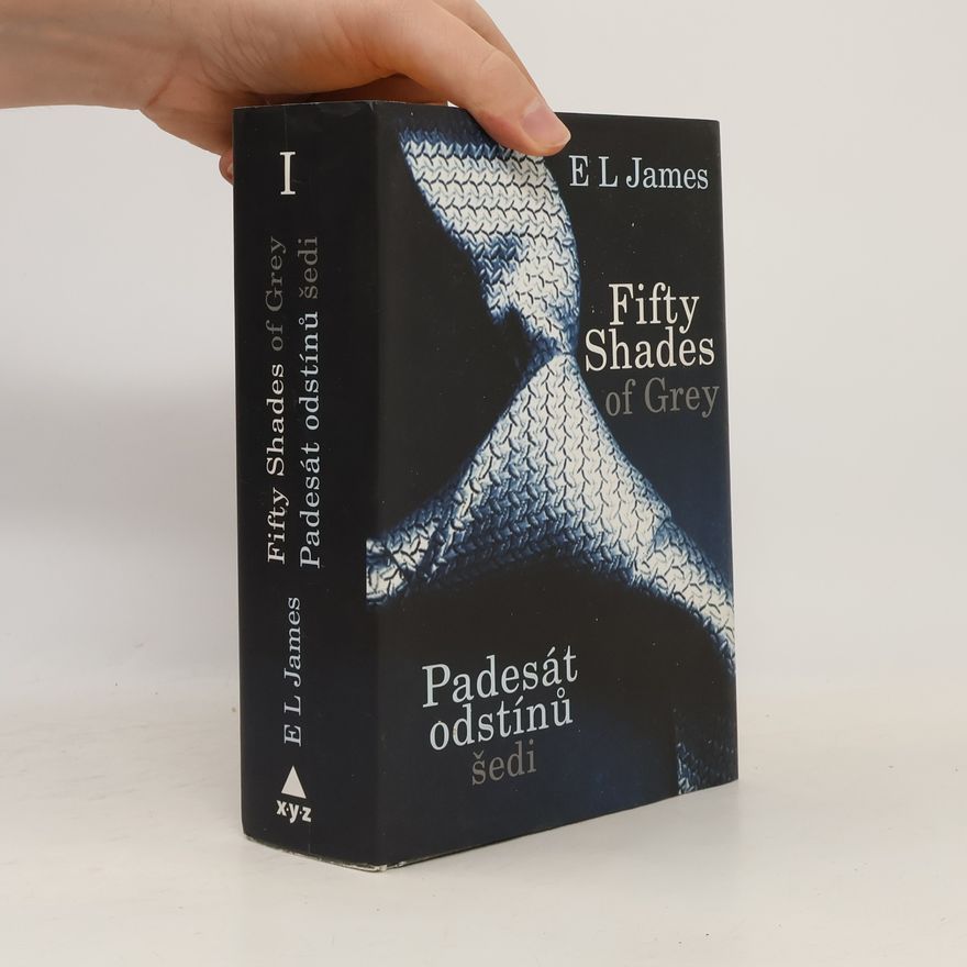 E. L. James Padesát odstínů šedi I.
