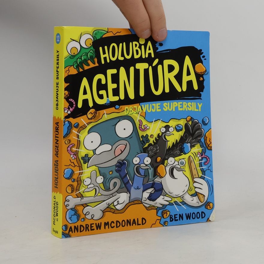 Ben Wood Holubia agentúra objavuje supersily