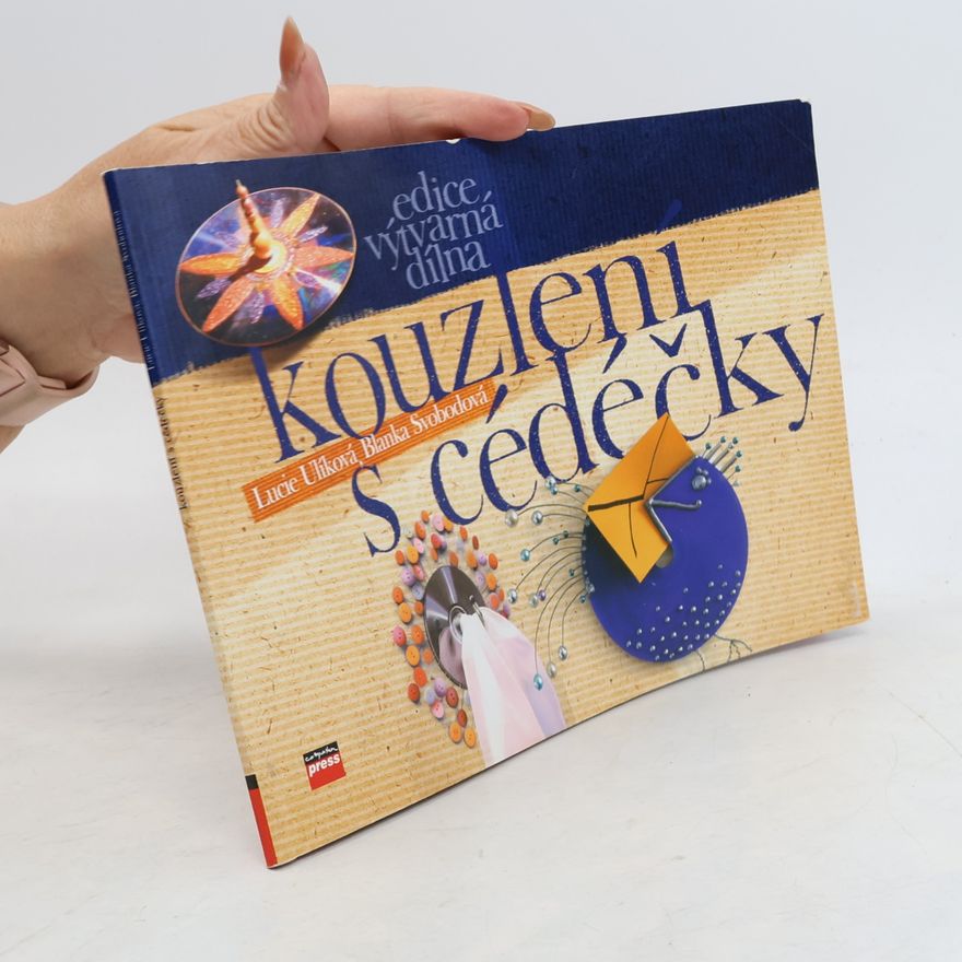 Blanka Svobodová Kouzlení s cédéčky