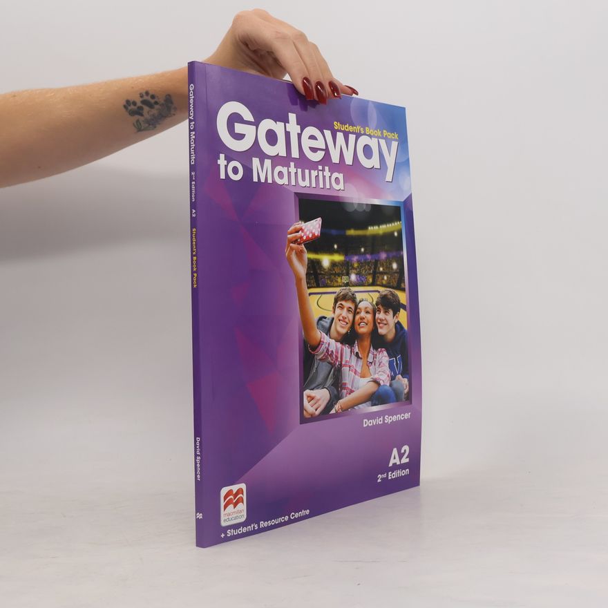 David Spencer Gateway to Maturita. A2. Student's Book Pack