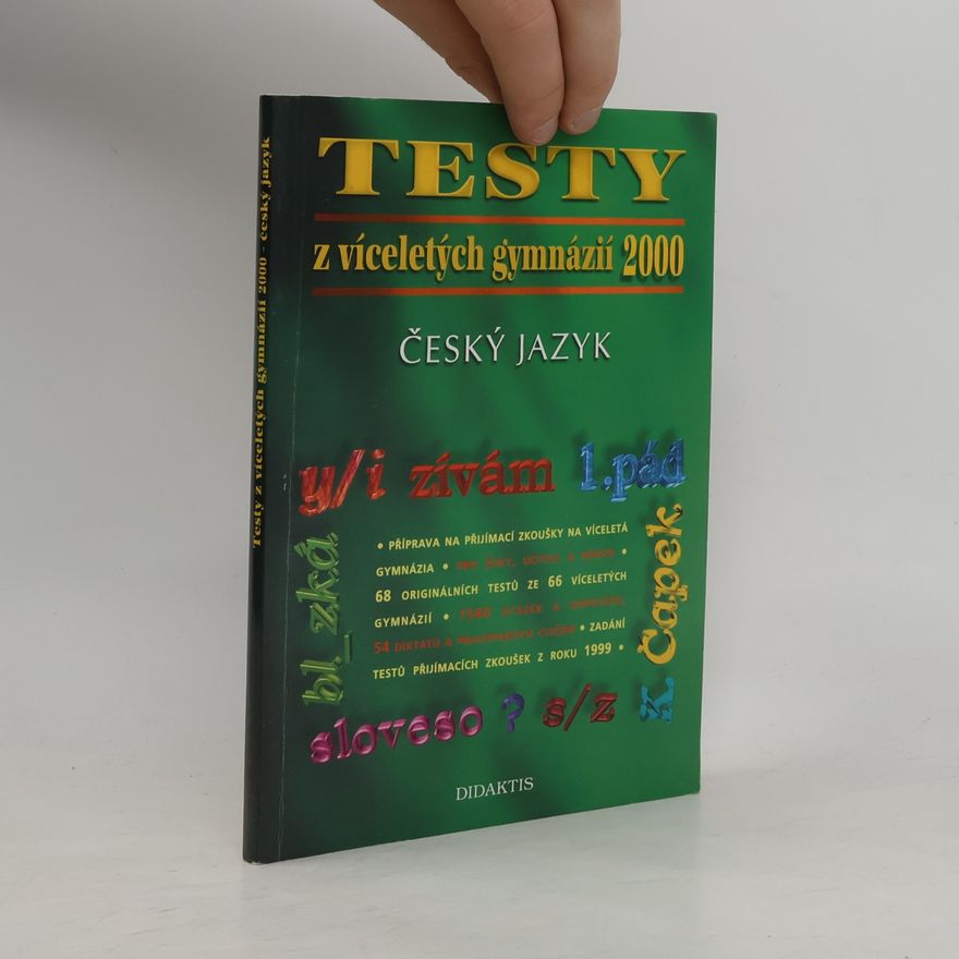 Collectif d'auteurs Testy z víceletých gymnázií 2000: Český jazyk