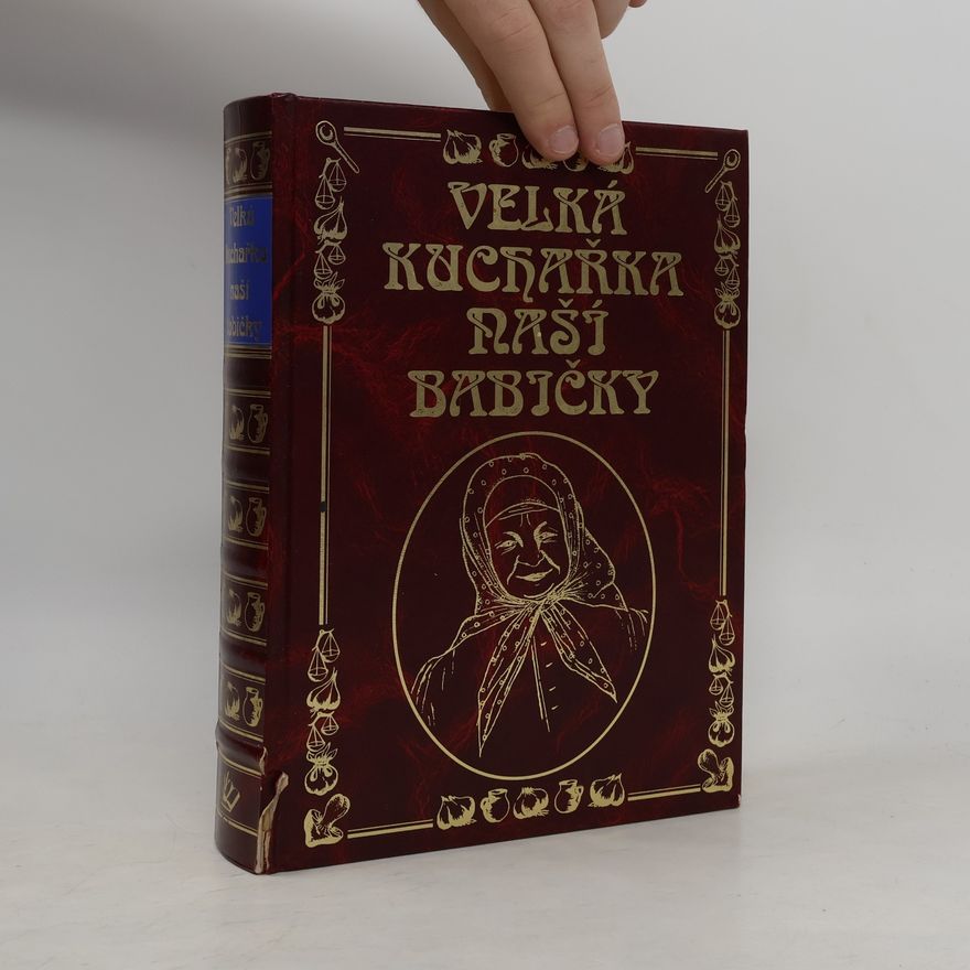 Autorenkollektiv Velká kuchařka naší babičky