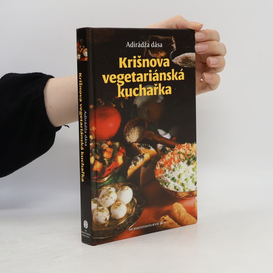 Adirádžda Dása Krišnova vegetariánská kuchařka