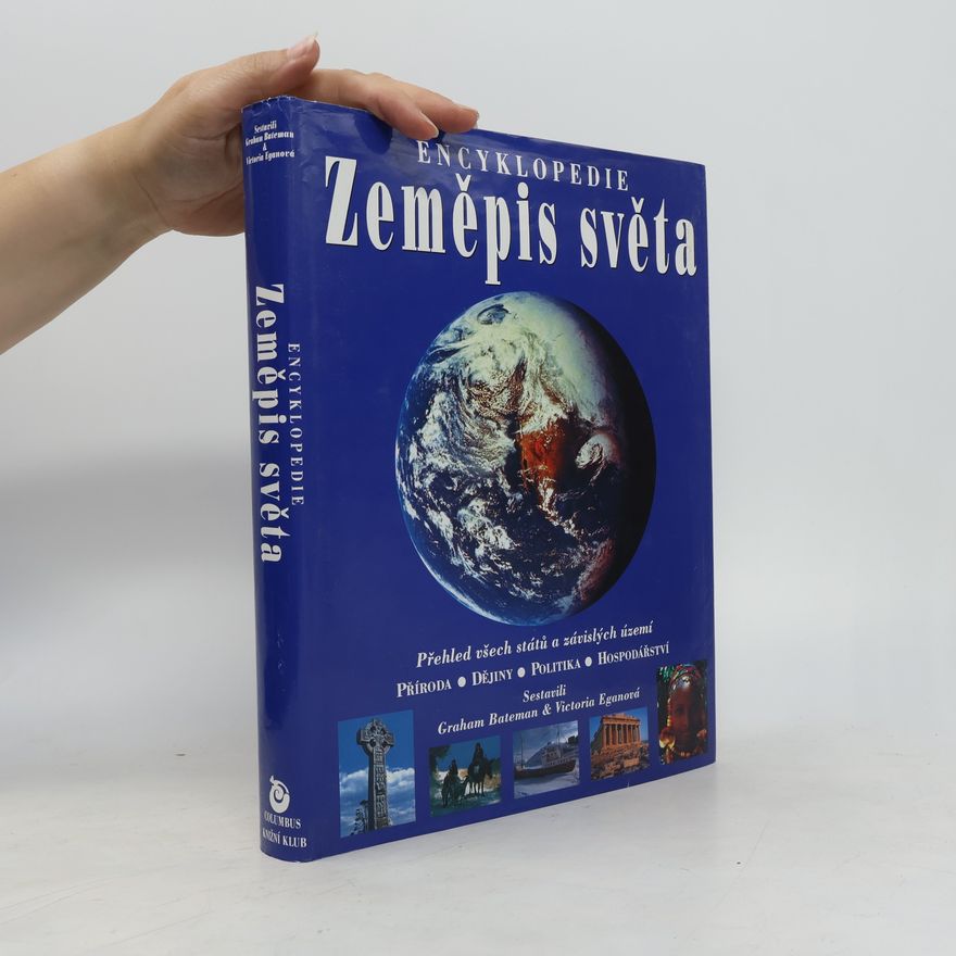 Graham Bateman Encyklopedie Zeměpis světa